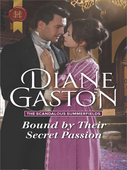 Title details for Bound by Their Secret Passion by Diane Gaston - Available